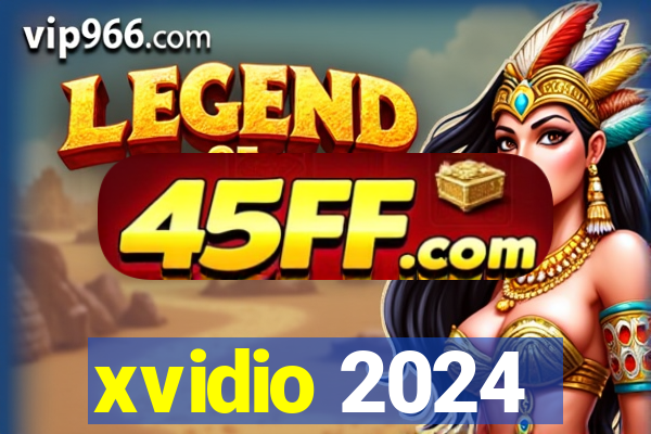 xvidio 2024